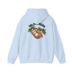 Sloth 'We Are Alike' Graphic Hoodie — Cute Cozy Animal Lover Sweatshirt